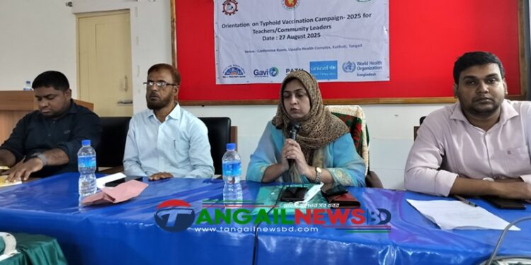 কালিহাতীতে টাইফয়েড টিকা কার্যক্রমে শিক্ষকদের ওরিয়েন্টেশন