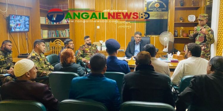 গোপালপুরে আইনশৃঙ্খলা বিষয়ে উপজেলা প্রশাসনের সভা