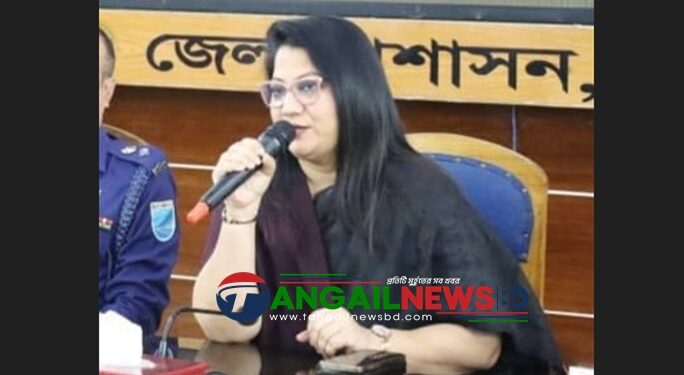 টাঙ্গাইলে অবৈধ বালু উত্তোলন বন্ধে কঠোর অবস্থানে প্রশাসন- ডিসি শরীফা হক