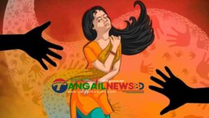 গোপালপুরে ধর্ষণের অভিযোগে যুবদল ও ছাত্রদলের নেতার বিরুদ্ধে মামলা