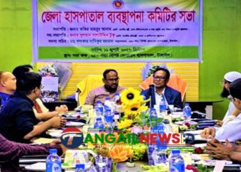 টাঙ্গাইল হাসপাতালের সমস্যাগুলো চিহ্নিত করে সমাধানের উদ্যোগ নেওয়া হবে